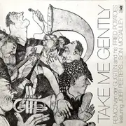 LP - Remco van der Gugten And His Fried Potatoes Featuring Joep Peeters _ Son McGauley - Take Me Gently