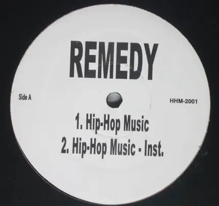 Remedy - Hip-Hop Music