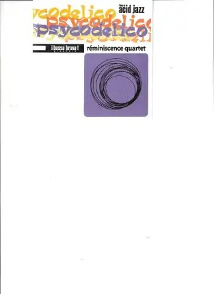 Reminiscence Quartet - Psychodelico