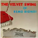 7inch Vinyl Single - Remo Biondi - The Velvet Swing Of Remo Biondi