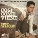 7inch Vinyl Single - Remo Germani - Così Come Viene