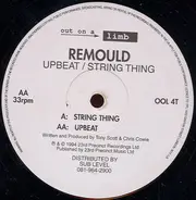 Remould - Upbeat / String Thing