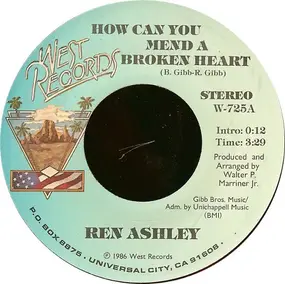 Ren Ashley - How Can You Mend A Broken Heart