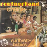 Rentnerband - Charlie