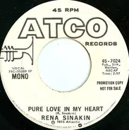 Rena Sinakin - Pure Love In My Heart