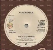 Renaissance - Jekyll And Hyde