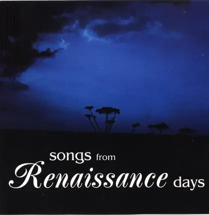 Renaissance - Songs From Renaissance Days
