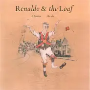 Renaldo & The Loaf - Hambu Hodo