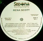 Rena Scott - (No Parking In My) Love Zone