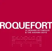 12'' - Le Renard Rythmique & The Havana Boys - Roquefort
