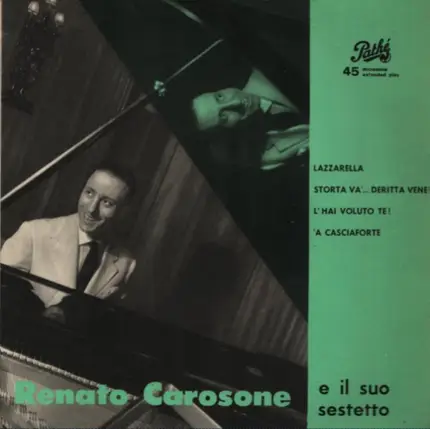 Renato Carosone E Il Suo Sestetto - Chella Llà