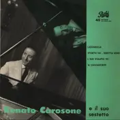 Renato Carosone E Il Suo Sestetto - Chella Llà