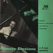 Renato Carosone E Il Suo Sestetto - Chella Llà