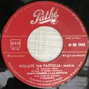 Renato Carosone E Il Suo Sestetto - Pigliate 'Na Pastiglia / 'A Sunnambula