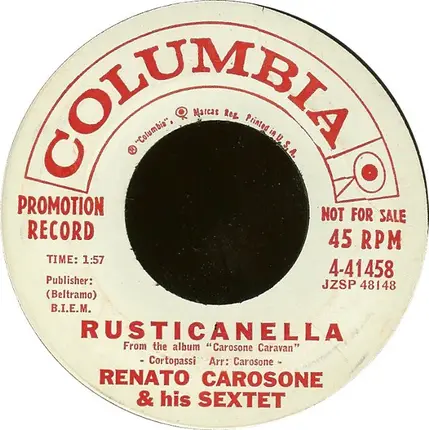 Renato Carosone E Il Suo Sestetto - Rusticanella / 'O Mafiuso