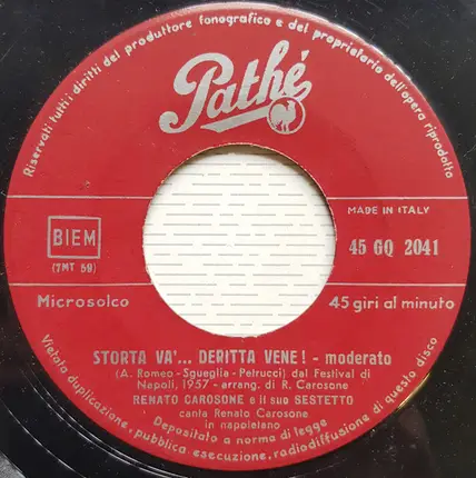 Renato Carosone E Il Suo Sestetto - Storta Va' ... Deritta Vene! / L'Hai Voluto Te! (Alla Faccia Tua)