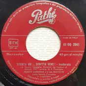 Renato Carosone E Il Suo Sestetto - Storta Va' ... Deritta Vene! / L'Hai Voluto Te! (Alla Faccia Tua)