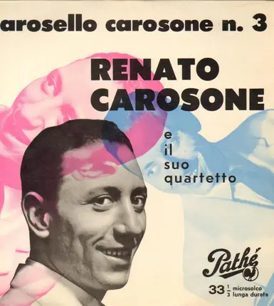 Renato Carosone E Il Suo Quartetto - Carosello Carosone N. 3