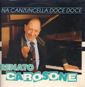 Renato Carosone - Na Canzuncella Doce Doce