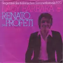 7inch Vinyl Single - Renato Dei Profeti - Lady Barbara