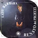 7inch Vinyl Single - Renato Dei Profeti - Lady Barbara