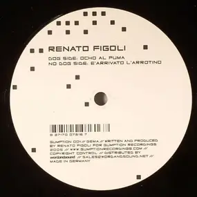 Renato Figoli - Ocho Al Puma / E'Arrivato L'Arrotino