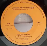 7inch Vinyl Single - Renato Rascel - Bambina Dagli Occhi Neri / Renatino E La Coscienza