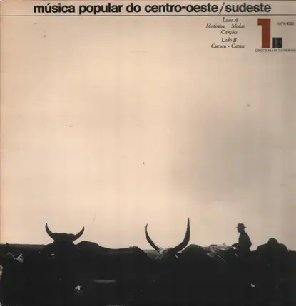 Renato Teixeira / Nara Leão / Edson Gama - Música Popular Do Centro-Oeste/Sudeste 1