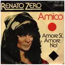 7inch Vinyl Single - Renato Zero - Amico