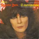 7inch Vinyl Single - Renato Zero - Il Carrozzone