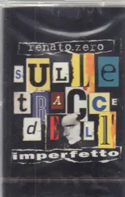 Renato Zero - Sulle Tracce Dell'imperfetto