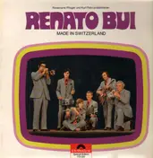 Renato Bui - Made In Switzerland