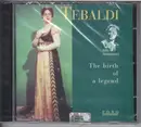 CD - Renata Tebaldi - Tebaldi: The Birth of A Legend - Limited Edition, Numbered, Mono