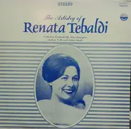 Renata Tebaldi - The Artistry of Renata Tebaldi