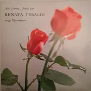 Mozart / Arrigo Boito - Renata Tebaldi singt Opernarien