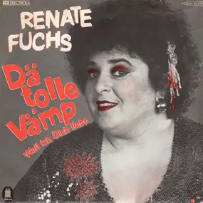 Renate Fuchs - Dä Tolle Vämp