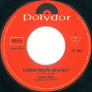 7inch Vinyl Single - Renate Kern - Lieber Heute Geküßt / Einsamkeit