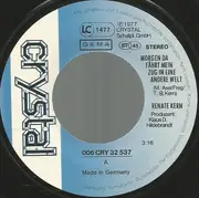 7inch Vinyl Single - Renate Kern - Morgen Da Fährt Mein Zug In Eine Andere Welt