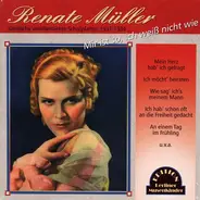Renate Müller - Mir Ist So, Ich Weiss Nicht Wie