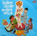 LP - Renate Pichler , Joachim Wolff , Jens Kiehn , Oskar Chloupek - Andere Länder Andere Witze