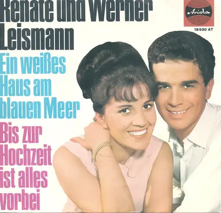 Renate Und Werner Leismann - Ein Weißes Haus Am Blauen Meer
