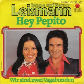 Renate Und Werner Leismann - Hey Pepito