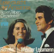 Renate Und Werner Leismann - Leise Rauscht Der Amazonas