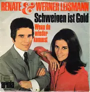 Renate Und Werner Leismann - Schweigen Ist Gold