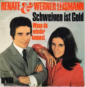 Renate Und Werner Leismann - Schweigen Ist Gold