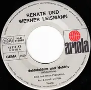 7inch Vinyl Single - Renate Und Werner Leismann - Heidideldum Und Holdrio