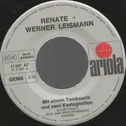 7inch Vinyl Single - Renate Und Werner Leismann - Mit Einem Tambourin Und Zwei Kastagnetten