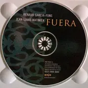 CD - Renaud Garcia-Fons - Jean-Louis Matinier - Fuera