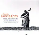 CD & DVD - Renaud Garcia-Fons - Beyond The Double Bass - Digipak