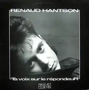 Renaud Hantson - Ta Voix Sur Le Répondeur